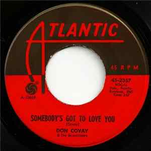 Don Covay & The Goodtimers - Somebody's Got To Love You / Temptation Was Too Strong mp3
