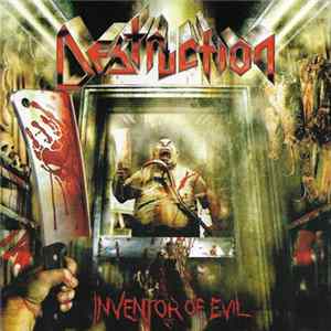 Destruction - Inventor Of Evil mp3