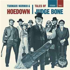 Tuomari Nurmio & Hoedown - Tales Of Judge Bone mp3