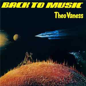 Theo Vaness - Back To Music mp3