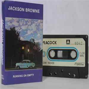 Jackson Browne - Running On Empty mp3