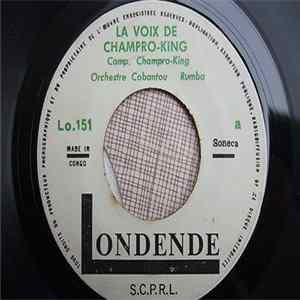 Orchestre Cobantou - La Voix De Champro-King / Lili Na Mado mp3