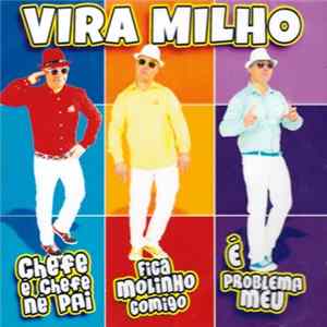 Vira Milho - É Problema Meu mp3