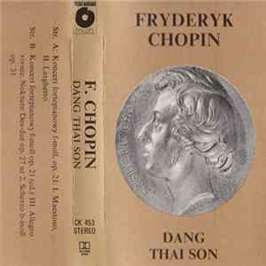 Fryderyk Chopin, Dang Thai Son - Fryderyk Chopin, Dang Thai Son mp3
