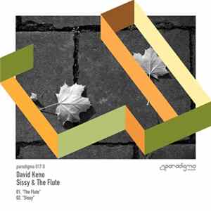 David Keno - Sissy & The Flute mp3