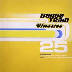 Various - Dance Train Classics Vinyl 25 mp3