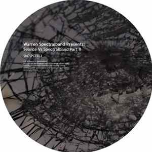 Various - Warren Spectralband Presents: Seance Vs Spectralband Part II mp3