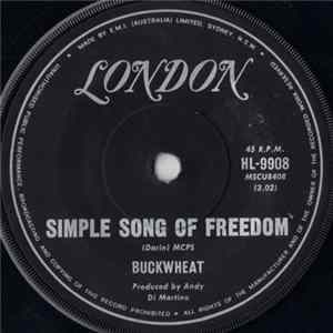Buckwheat - Simple Song Of Freedom mp3