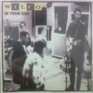 Wilco - In Your Ear mp3