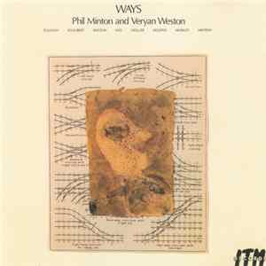 Phil Minton And Veryan Weston - Ways mp3