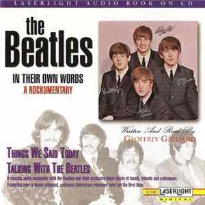 Geoffrey Giuliano / The Beatles - Things We Said Today - Talking With The Beatles mp3