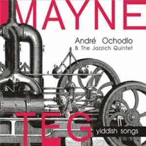 André Ochodlo & The Jazzich Quintet - Mayne Teg mp3
