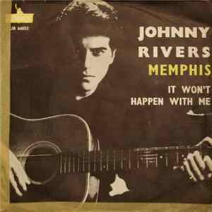 Johnny Rivers - Memphis Tennessee / It Won't Happen With Me mp3