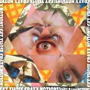 Gary B & The Notions - Get Those Crazy Notions! mp3