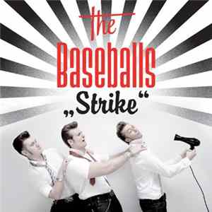The Baseballs - Strike mp3
