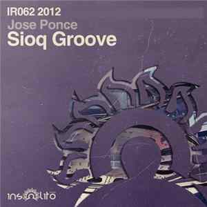 Jose Ponce - Sioq Groove mp3