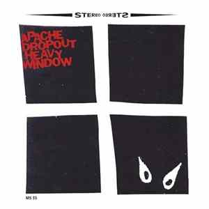 Apache Dropout - Heavy Window mp3