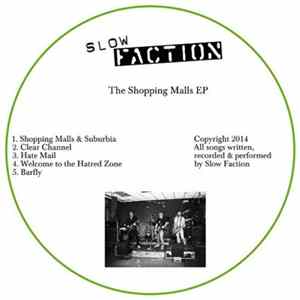 Slow Faction - The Shopping Malls EP mp3