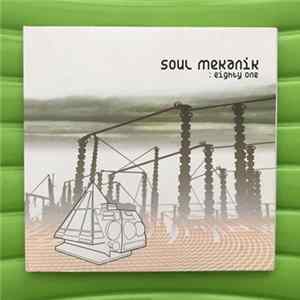 Soul Mekanik - Eighty One mp3