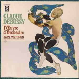Claude Debussy, Orchestre National De L'O.R.T.F., Jean Martinon - Orchestral Music mp3