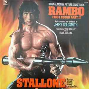 Jerry Goldsmith - Rambo: First Blood Part II (Original Motion Picture Soundtrack) mp3