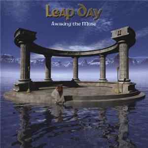 Leap Day - Awaking The Muse mp3