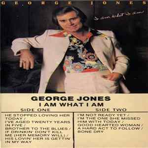 George Jones - I Am What I Am mp3