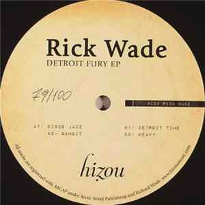 Rick Wade - Detroit Fury EP mp3