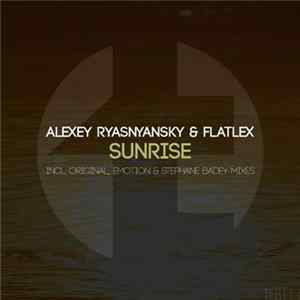 Alexey Ryasnyansky & Flatlex - Sunrise mp3