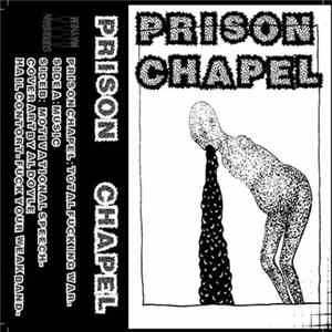 Prison Chapel - Total Fucking War mp3