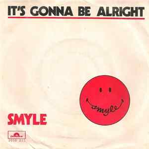 Smyle - It's Gonna Be Alright mp3