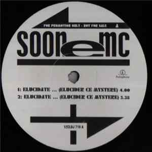 Soon E MC - Elucidate ... (Elucider Ce Mystère) mp3