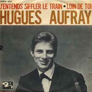 Hugues Aufray E Il Sua Skiffle Group - J'entends Siffler Le Train mp3