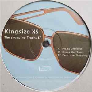 Kingsize XS - The Shopping Tracks EP mp3