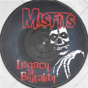 Misfits - Legacy Of Brutality mp3