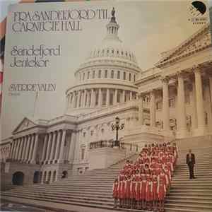 Sandefjord Jentekor - Fra Sandefjord Til Carnegie Hall mp3