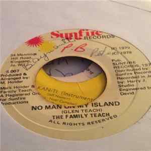 The Family Teach - No Man On My Island mp3