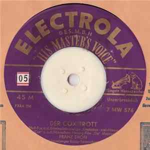 Franz Thon u.d. Hamburger Radio-Tanzorchester - Der Cox-Trott mp3