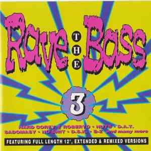 Various - Rave The Bass 3 mp3