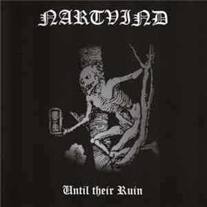 Nartvind - Until Their Ruin mp3