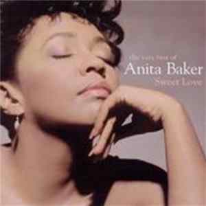 Anita Baker - Sweet Love (The Very Best Of Anita Baker) mp3