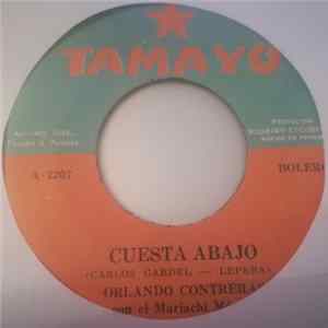 Orlando Contreras - Cuesta Abajo / Por Borracha mp3