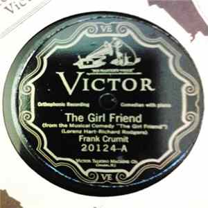 Frank Crumit - The Girl Friend / Mountain Greenery mp3