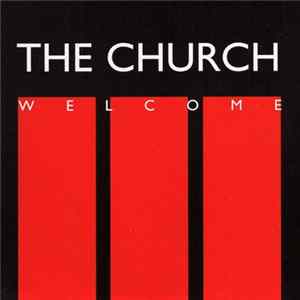 The Church - Welcome mp3