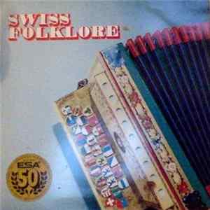 Various - Swiss Folklore 50 Jahre ESA 1930-1980 mp3