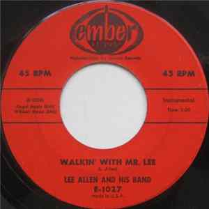 Lee Allen And His Band - Walkin' With Mr. Lee / Promenade mp3
