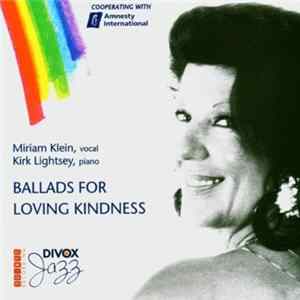 Miriam Klein, Kirk Lightsey - Ballads For Loving Kindness mp3