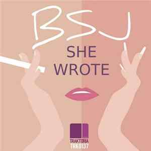 BSJ - She Wrote mp3