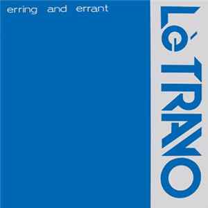Lè Travo - Erring And Errant mp3