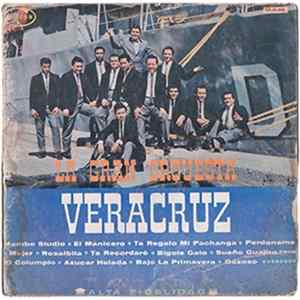 La Gran Orquesta Veracruz De Toño Barcelata - La Gran Orquesta Veracruz mp3
